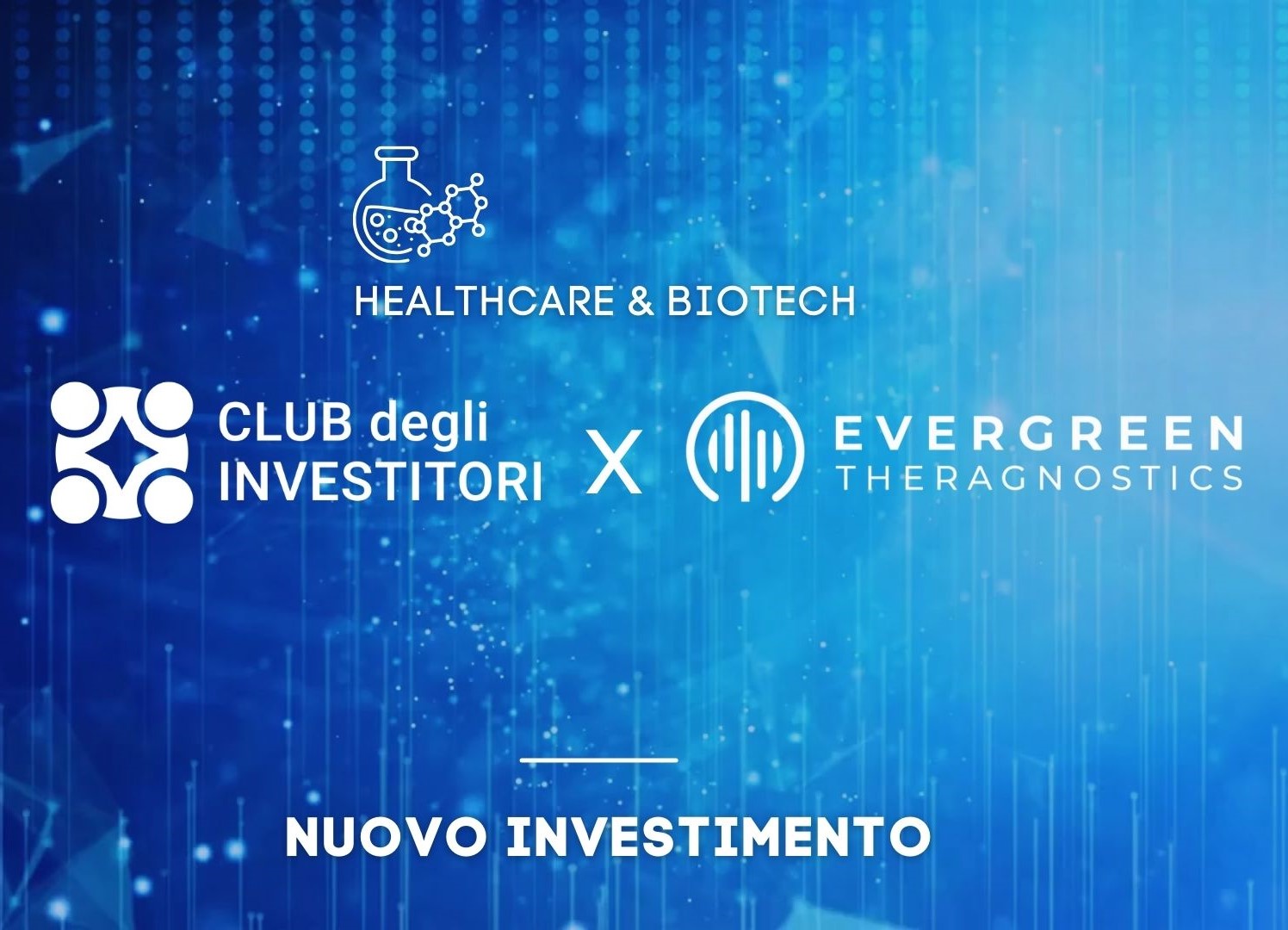 Club degli Investitori invests in Evergreen Theragnostics